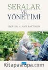Seralar ve Yönetimi