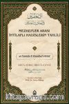 Mezhepler Arası İhtilaflı Hadislerin Tahlili (4 Cilt Takım)