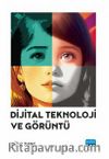Dijital Teknoloji ve Görüntü
