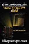 Eğitimin Kavramsal Temelleri 9: Karakter Ve Değerler Eğitimi
