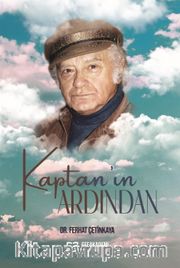 Kaptan’ın Ardından