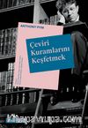 Çeviri Kuramlarını Keşfetmek