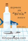 Başımızda Bir Büyük Dursun