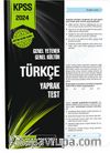 2024 KPSS Genel Yetenek Genel Kültür Türkçe Yaprak Test
