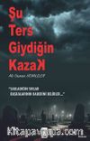 Şu Ters Giydiğin Kazak