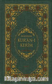 Allah Kelamı Kur'an-ı Kerim ve Açıklamalı Meali (Ali Ünal)