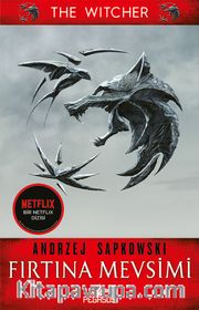 Fırtına Mevsimi (Bir Witcher Romanı)