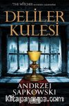 Deliler Kulesi (Hussit Üçlemesi 1)
