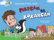 Pırtcan İle Kokarcan (Ciltli)