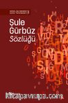 Şule Gürbüz Sözlüğü