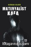 Materyalist Kafa