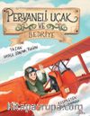 Pervaneli Uçak ve Bedriye