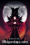 Vampirlerin Dünyası Neva’nın Dönüşümü