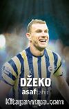 Dzeko / Kusursuz Yetenekler