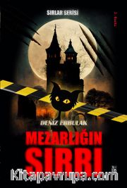Sırlar Serisi 1 / Mezarlığın Sırrı