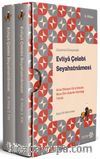 Günümüz Türkçesiyle Evliya Çelebi Seyahatnamesi 8. Kitap 2 Cilt (Kutulu) & Atina-Elbistan-Girit-Kavala-Mora-Ohri-Selanik-Tekirdağ-Tırhala