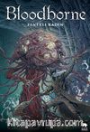 Bloodborne 5 / Fenerli Kadın