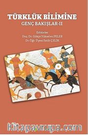 Türklük Bilimine Genç Bakışlar-II
