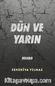 Dün ve Yarın