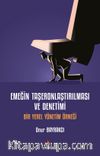 Emeğin Taşeronlaştırılması ve Denetimi