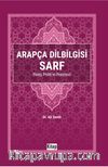 Arapça Dilbilgisi Sarf (Kolay Pratik ve Doyurucu)