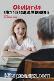Okullarda Psikolojik Danışma ve Rehberlik