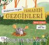 Ormanın Gezginleri / Arkadaşlarımızı Arıyoruz
