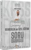 2024 KPSS Muallim Eğitim Bilimleri Rehberlik Ve Özel Eğitim Soru Bankası