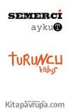 Turuncu Kabus