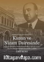 Kanun ve Nizam Dairesinde <br /> Soykırım Teknokratı Mustafa Reşat Mimaroğlu’nun İzinde Osmanlı’dan Cumhuriyet’e Devlet Mekanizması