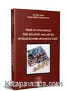Teori ve Uygulamada Özel Mülkiyet Hakları İle İktisadi Büyüme Arasındaki İlişki