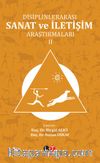 Disiplinlerarası Sanat ve İletişim Araştırmaları 2