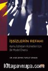 İşsizlerin Refahı & Kamu İstihdam Hizmetleri Açısından Bir Model Önerisi