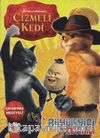 Çizmeli Kedi - Büyüleyici ve Sevimli