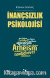 İnançsızlık Psikolojisi