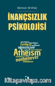İnançsızlık Psikolojisi