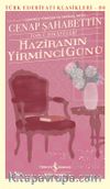Haziranın Yirminci Günü (Toplu Hikayeleri) (Ciltli)