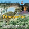 Dinozorlar / Eğlenceli Bilim