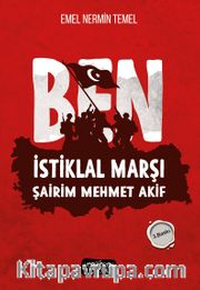 Ben İstiklal Marşı Şairim Mehmet Akif