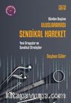 Dünden Bugüne Uluslararası Sendikal Hareket