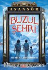 Buzul Şehri / Asansör 1