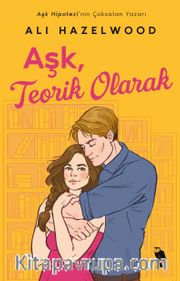 Aşk, Teorik Olarak 