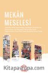 Mekan Meselesi