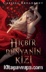 Hiçbir Dünyanın Kızı (Karton Kapak)