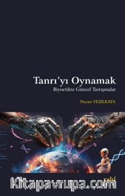Tanrı’yı Oynamak