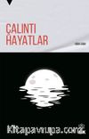 Çalıntı Hayatlar