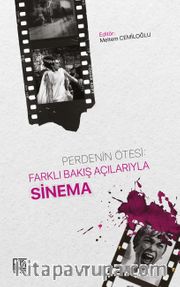 Perdenin Ötesi: Farklı Bakış Açılarıyla Sinema