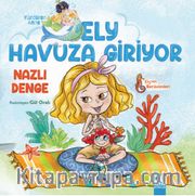 Ely Havuza Giriyor