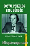 Sosyal Psikolog Erol Güngör