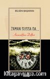 Zaman Sussa Da & Anımsa(t)ma Defteri